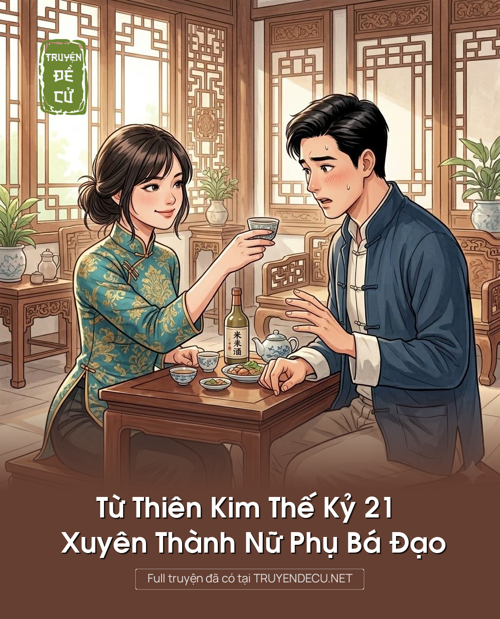 Từ Thiên Kim Thế Kỷ 21 Xuyên Thành Nữ Phụ Bá Đạo