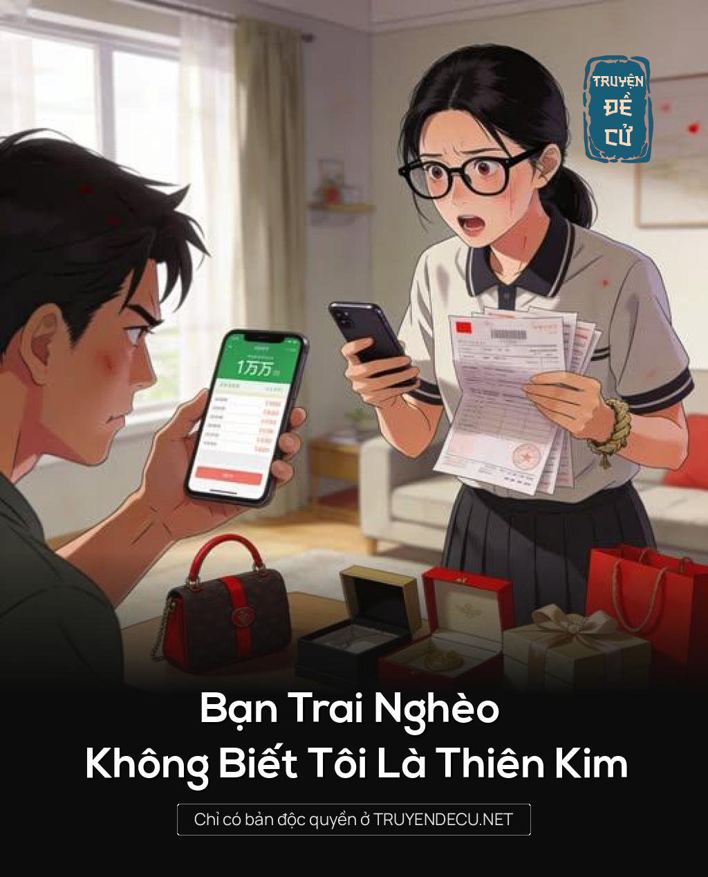 
                            Bạn Trai Nghèo Không Biết Tôi Là Thiên Kim