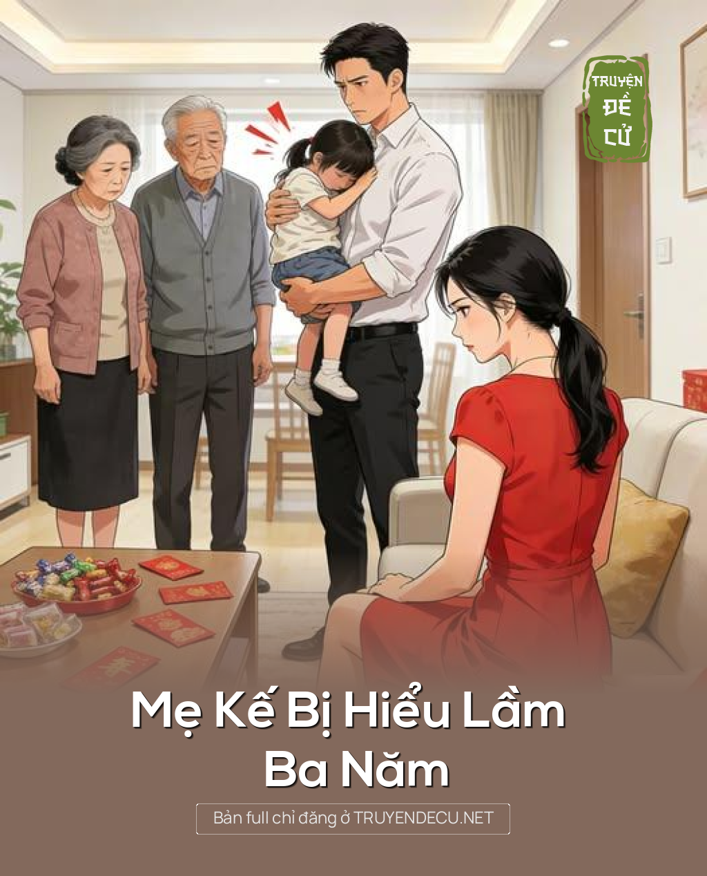 
                            Mẹ Kế Bị Hiểu Lầm Ba Năm