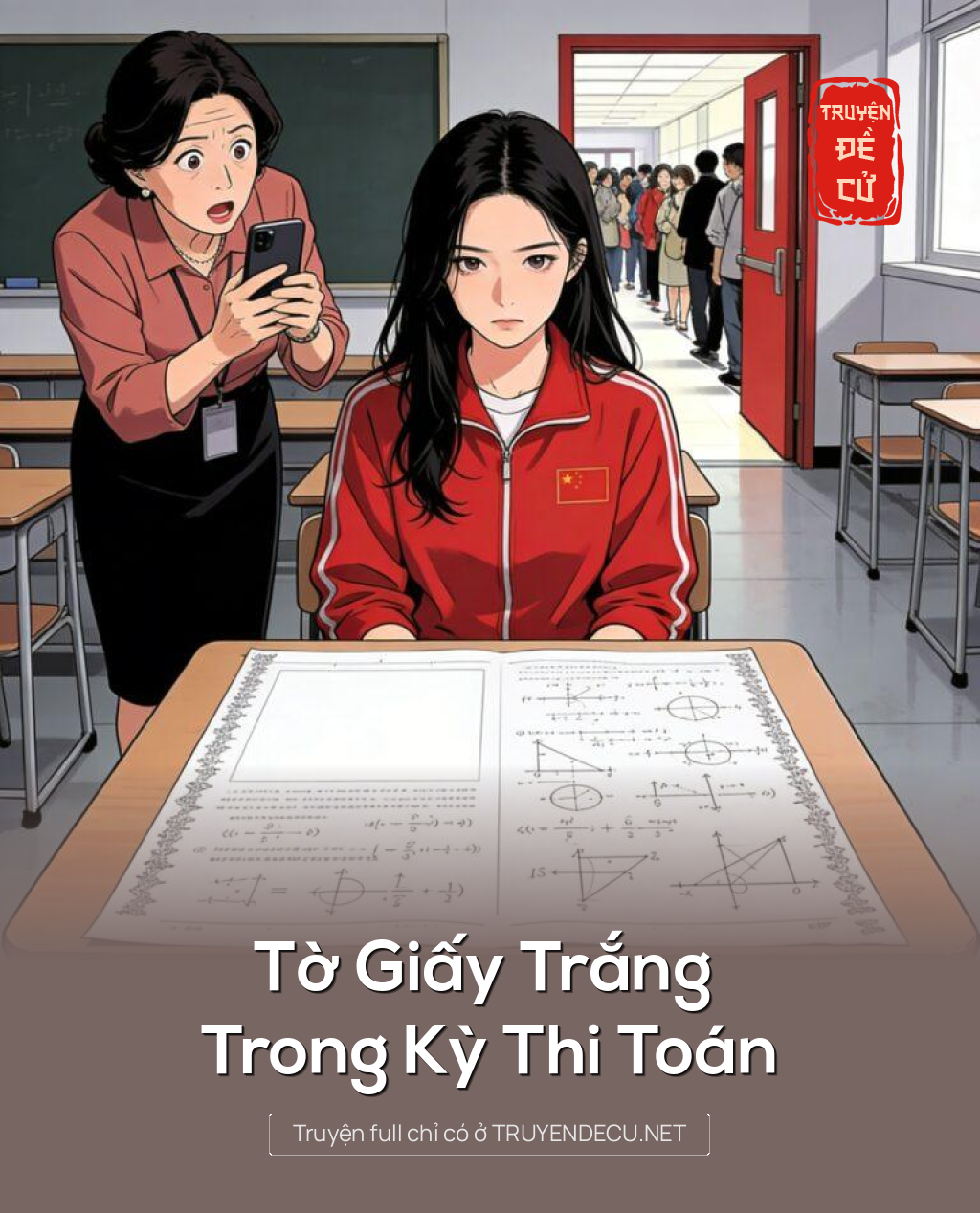 Tờ Giấy Trắng Trong Kỳ Thi Toán