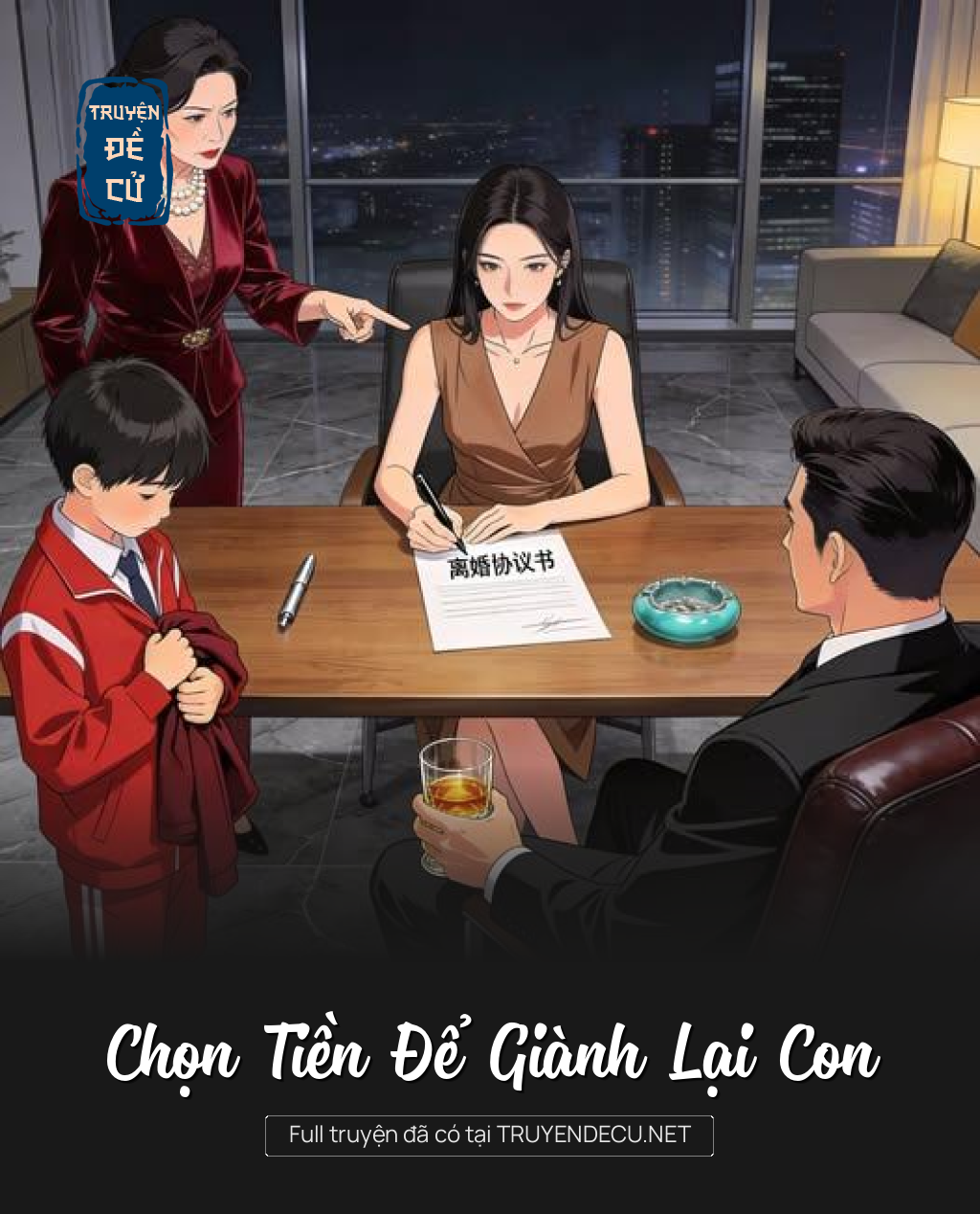 
                            Chọn Tiền Để Giành Lại Con