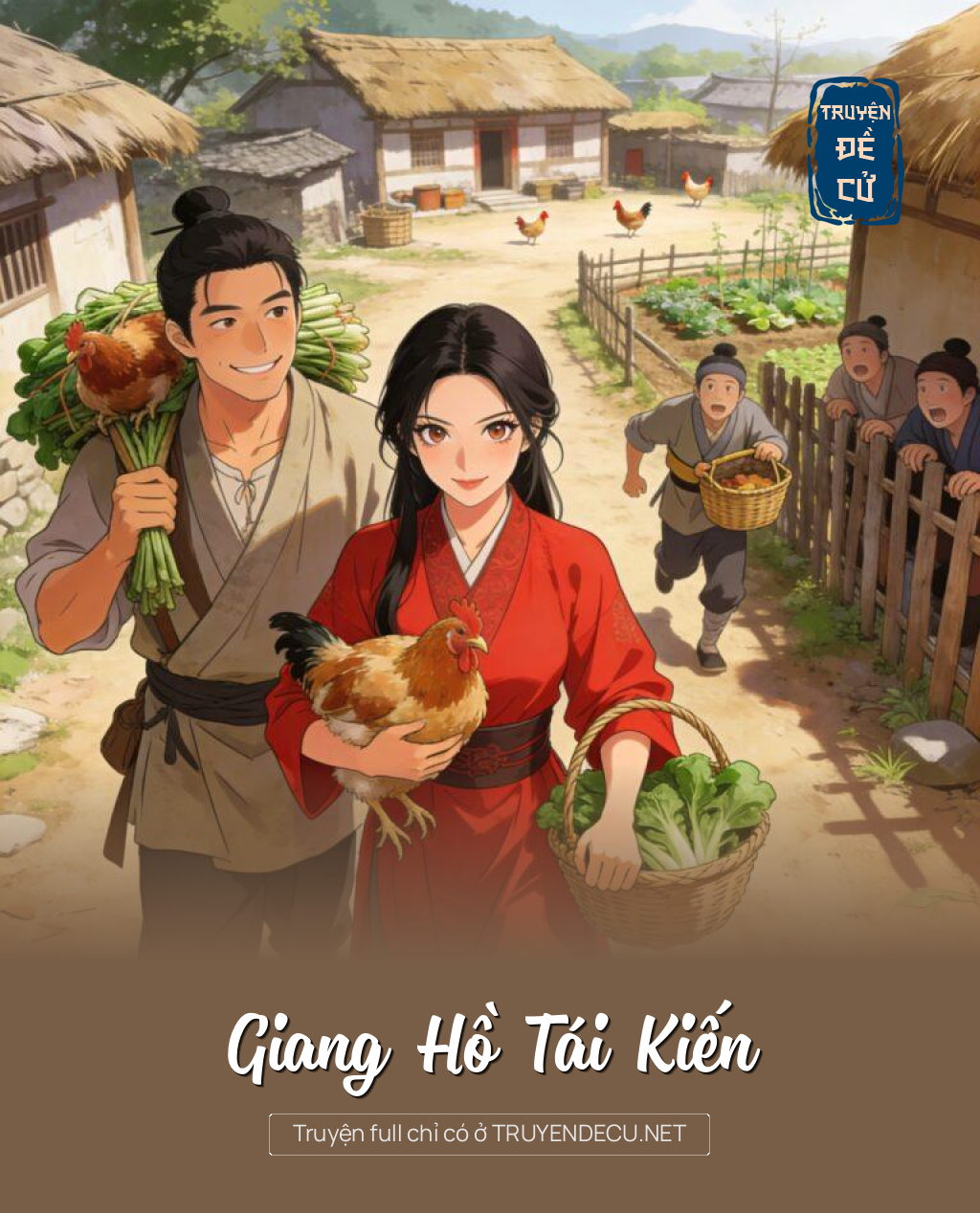 
                            Giang Hồ Tái Kiến