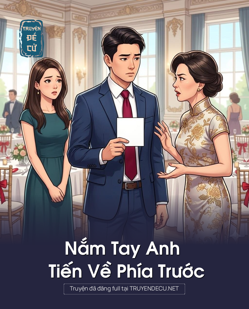 
                            Nắm Tay Anh Tiến Về Phía Trước
