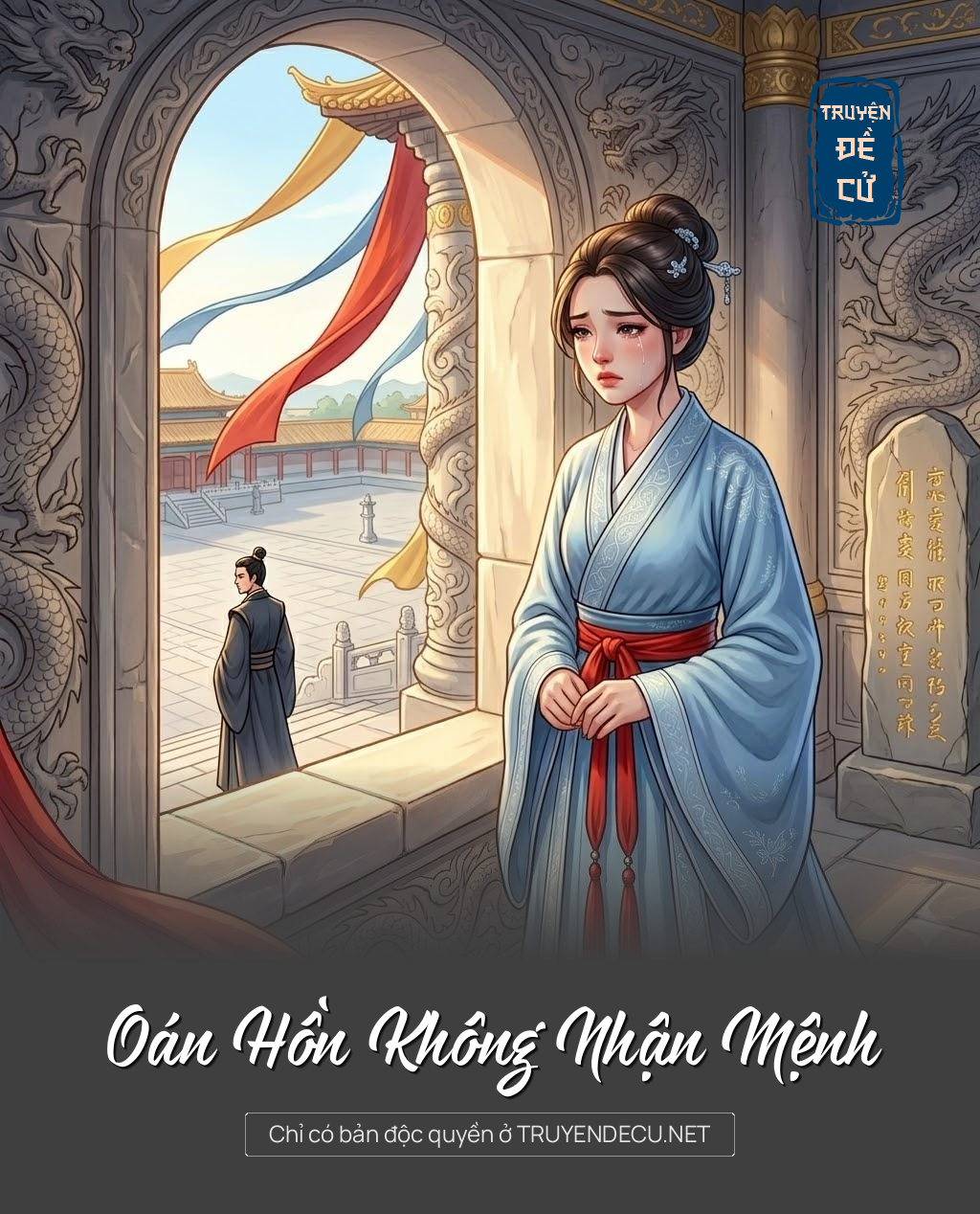 
                            Oán Hồn Không Nhận Mệnh
