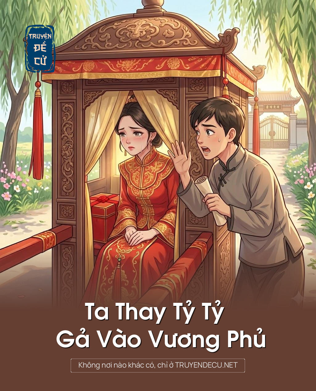 
                            Ta Thay Tỷ Tỷ Gả Vào Vương Phủ