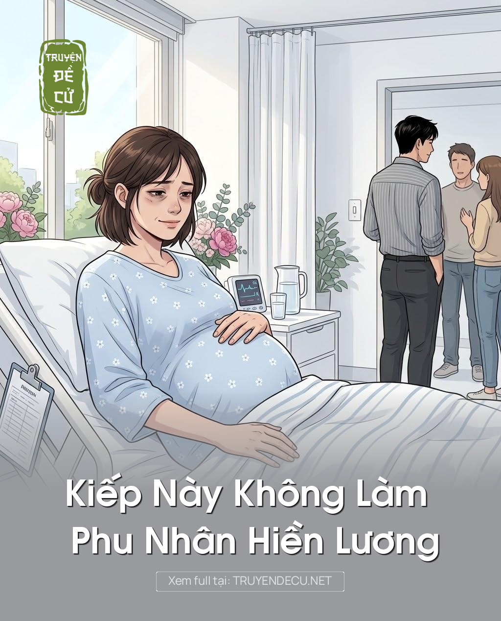 Kiếp Này Không Làm Phu Nhân Hiền Lương