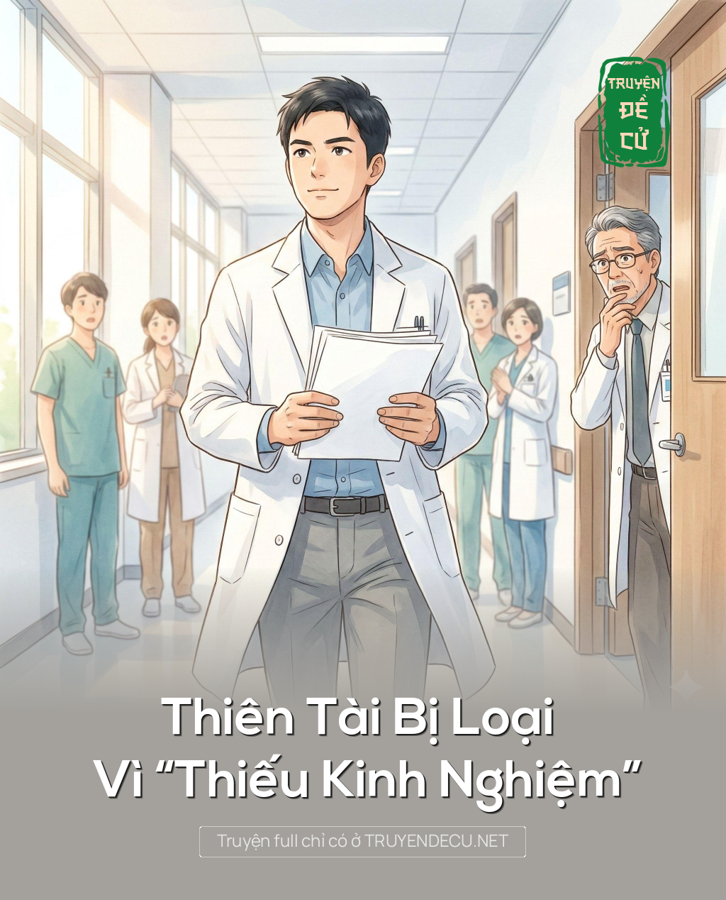 Thiên Tài Bị Loại Vì “Thiếu Kinh Nghiệm”
