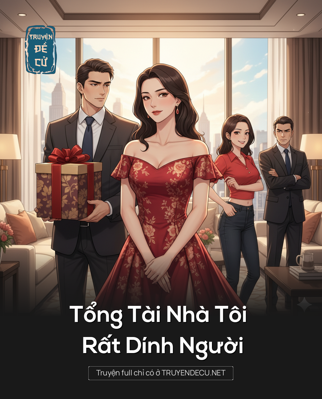 Tổng Tài Nhà Tôi Rất Dính Người