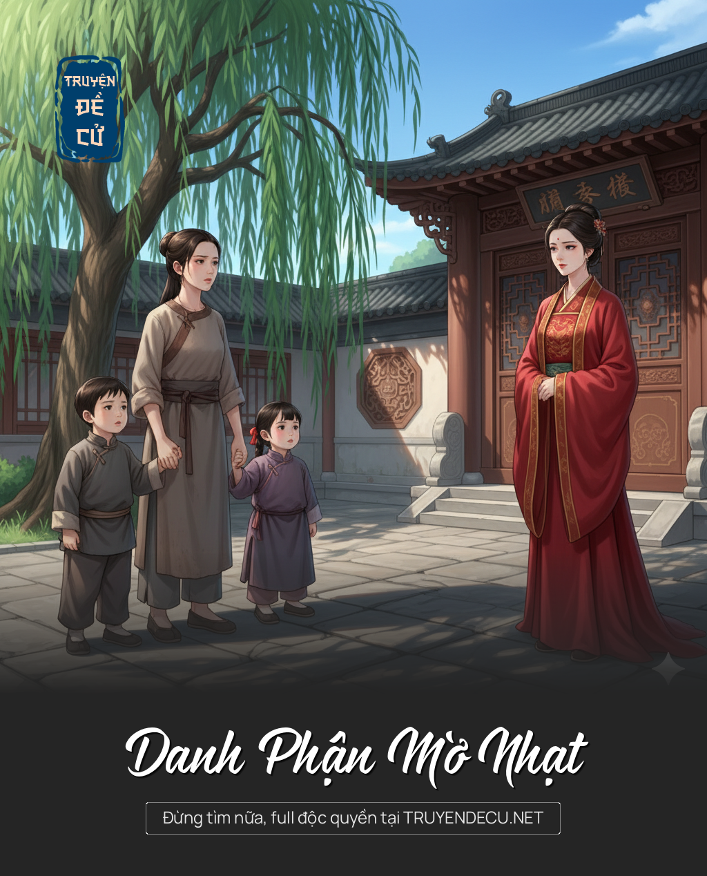 
                            Danh Phận Mờ Nhạt