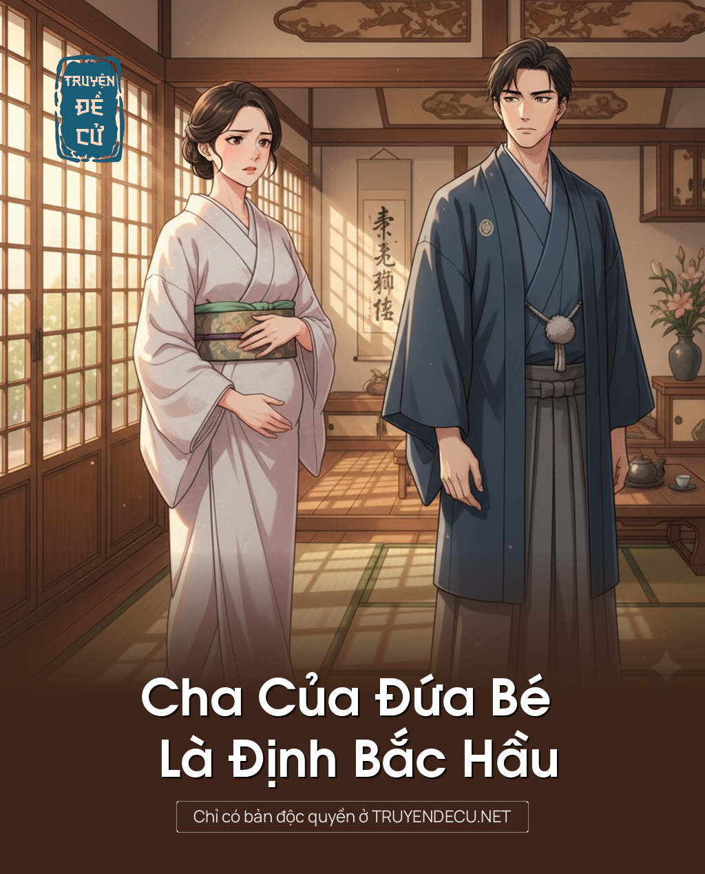 
                            Cha Của Đứa Bé Là Định Bắc Hầu