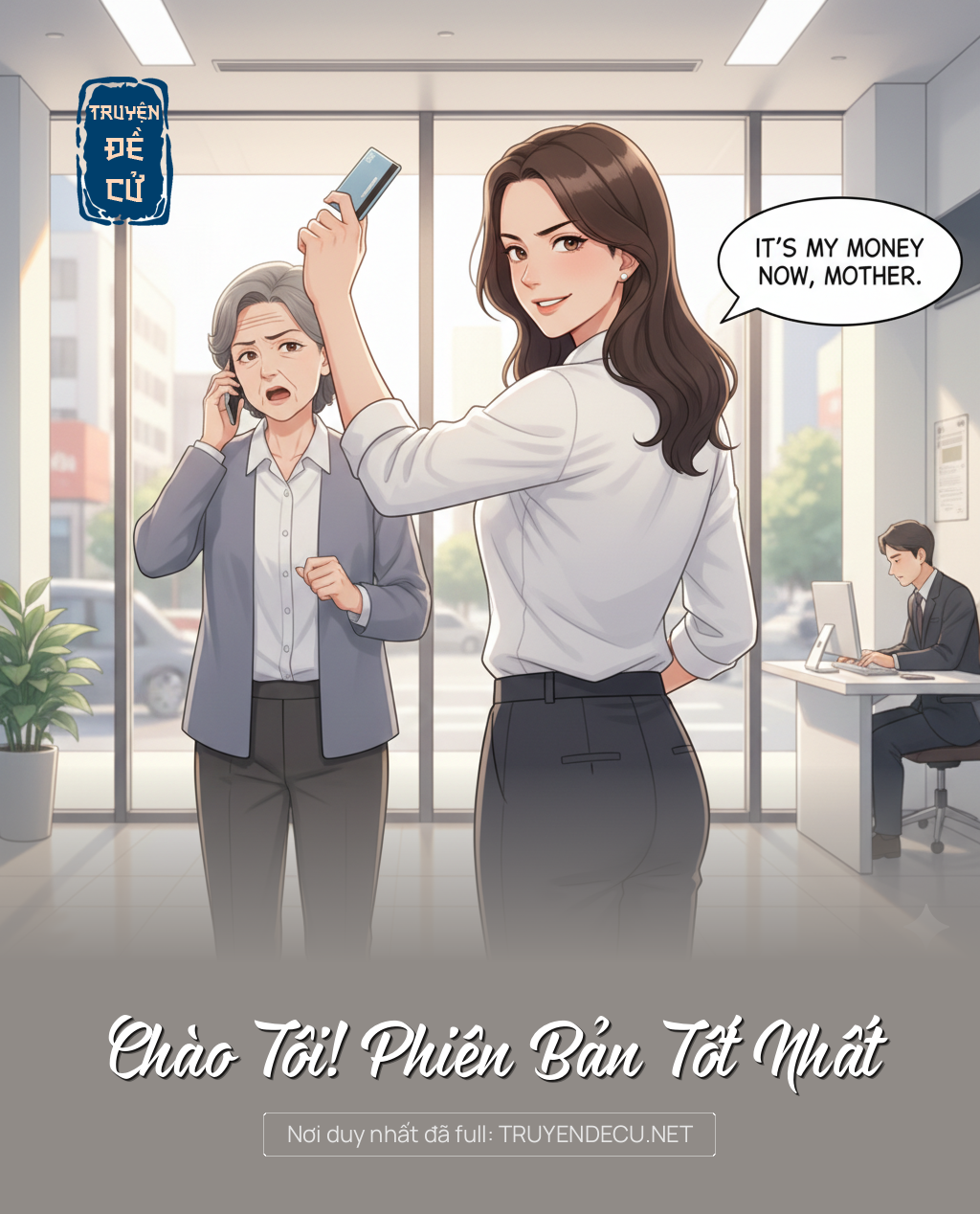 
                            Chào Tôi! Phiên Bản Tốt Nhất
