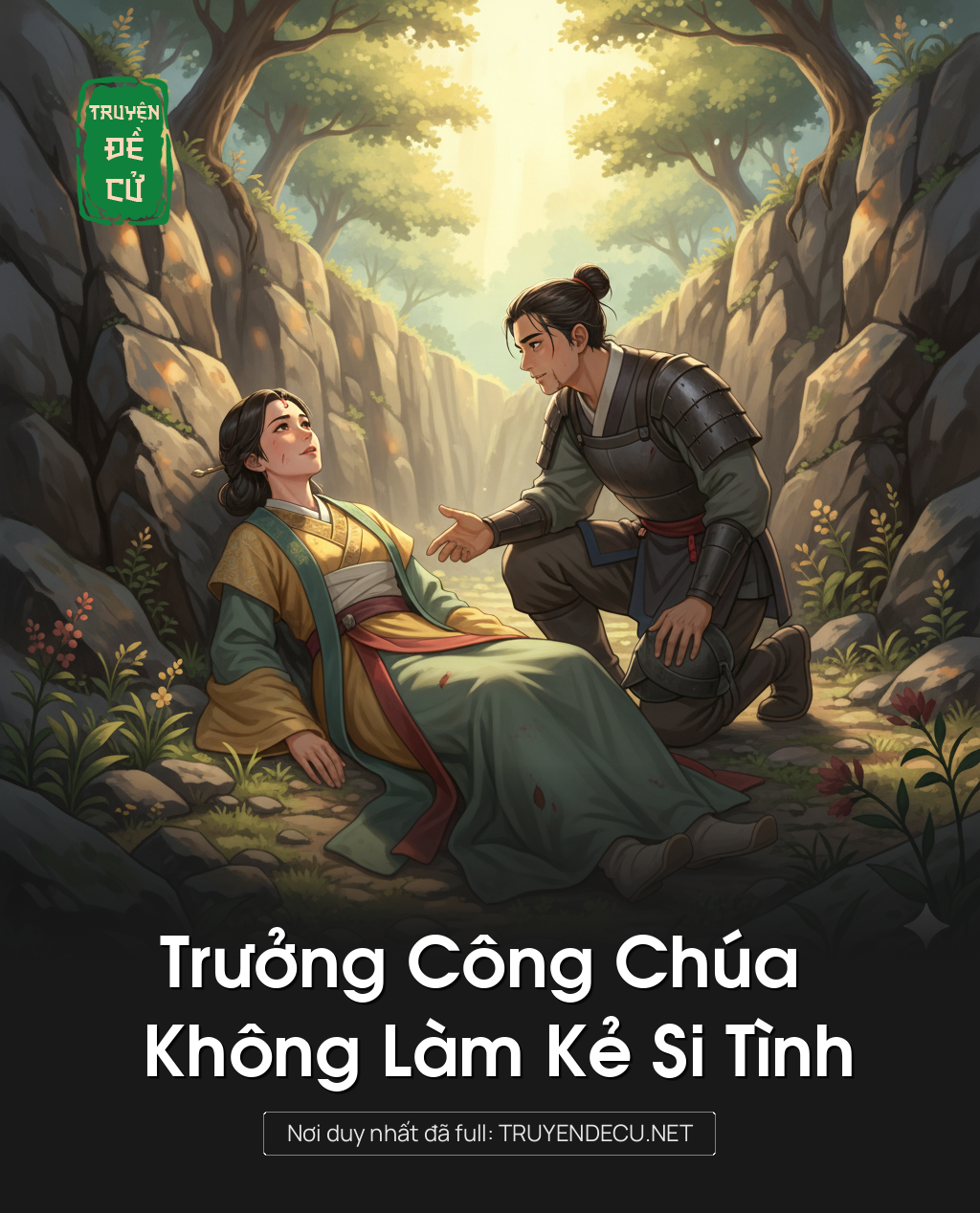 Trưởng Công Chúa Không Làm Kẻ Si Tình