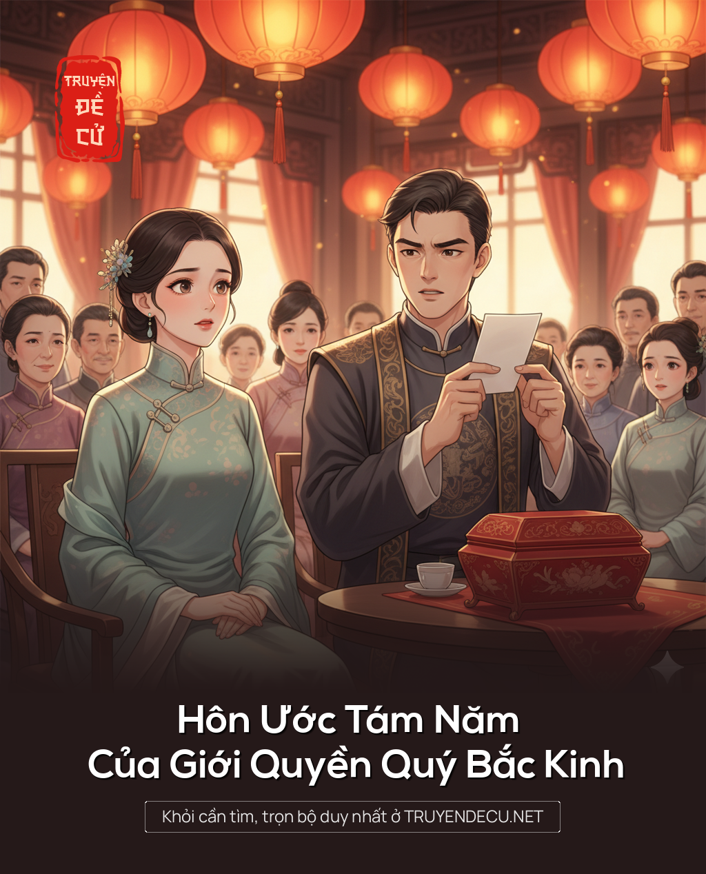 
                            Hôn Ước Tám Năm Của Giới Quyền Quý Bắc Kinh