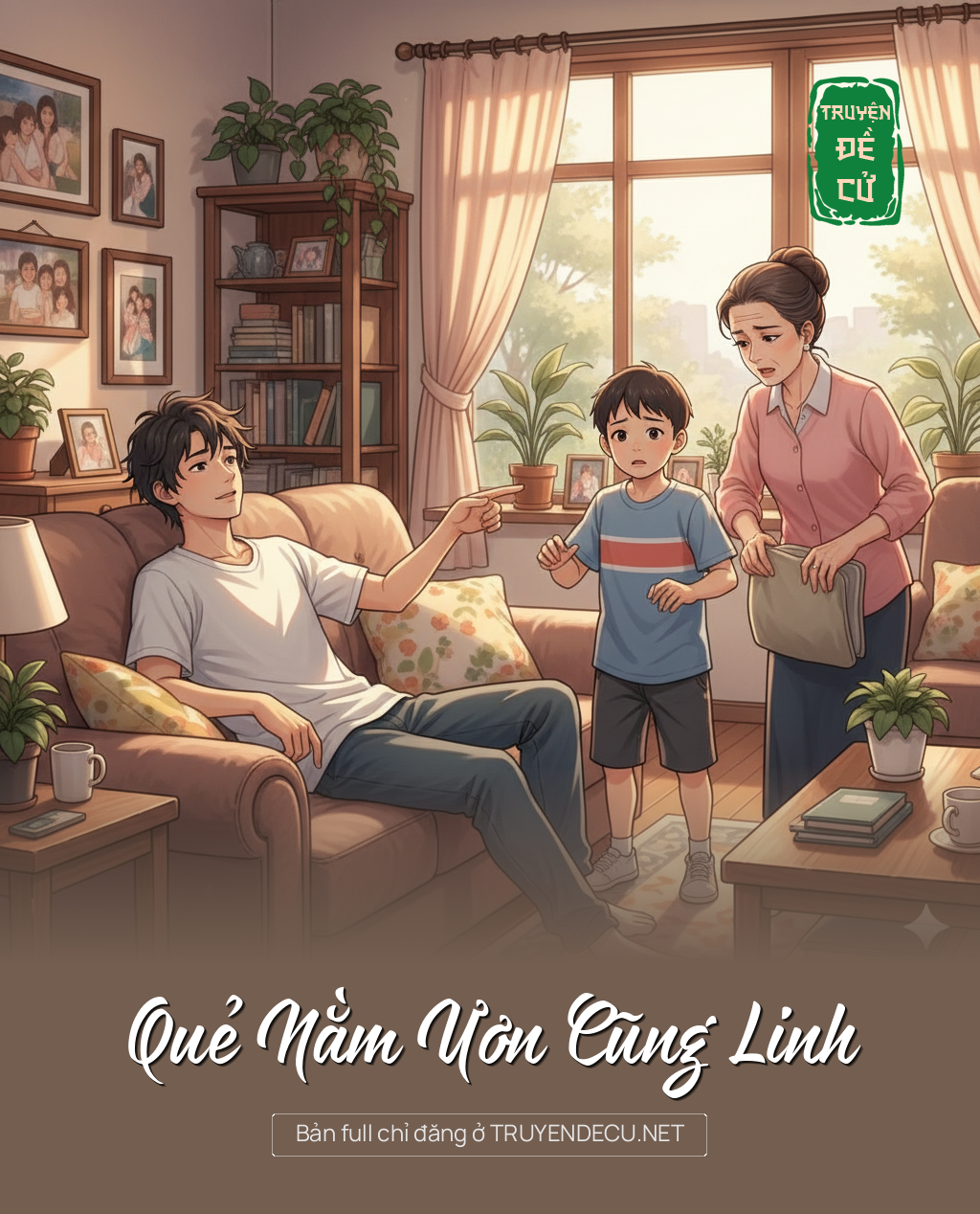 
                            Quẻ Nằm Ươn Cũng Linh