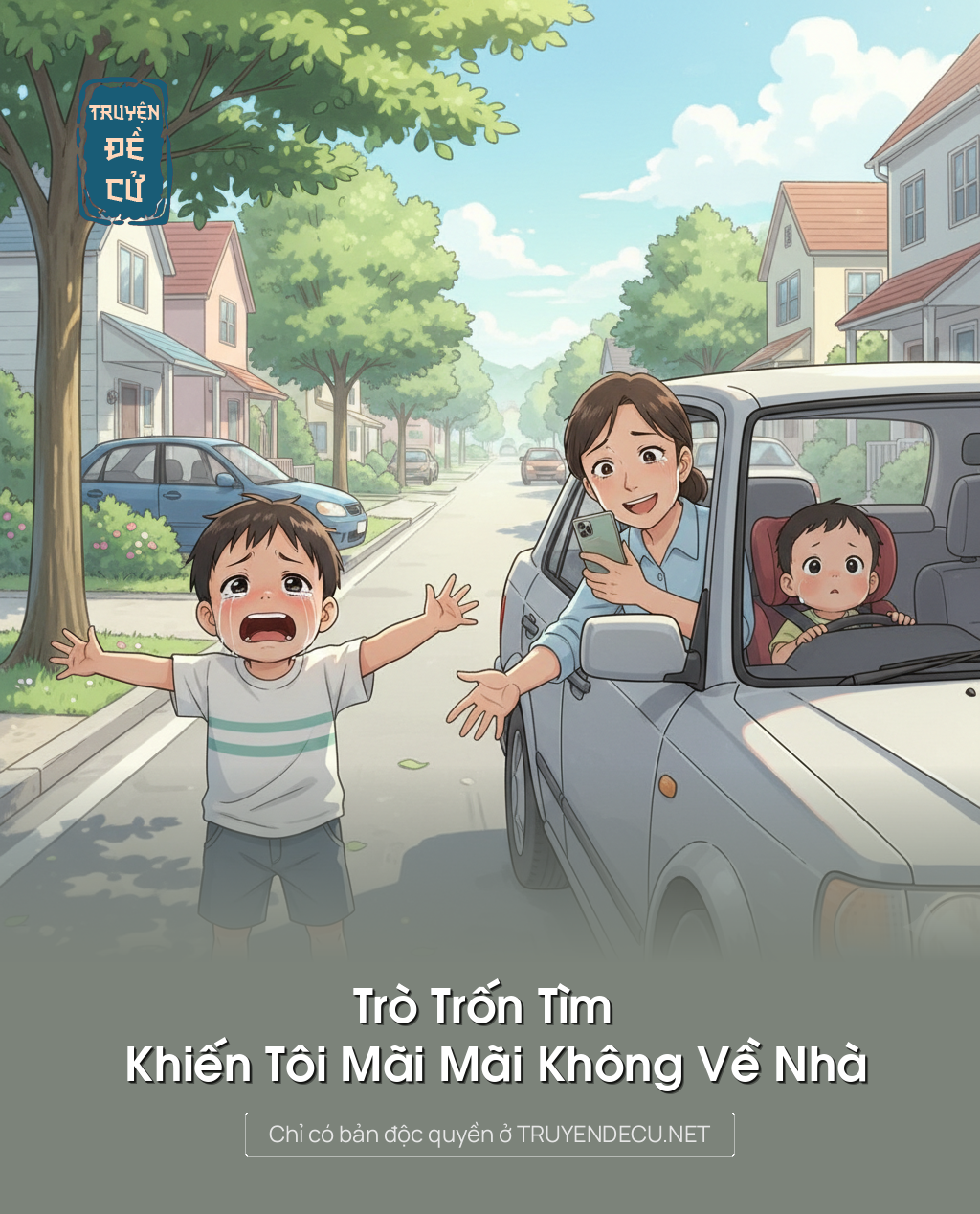 
                            Trò Trốn Tìm Khiến Tôi Mãi Mãi Không Về Nhà