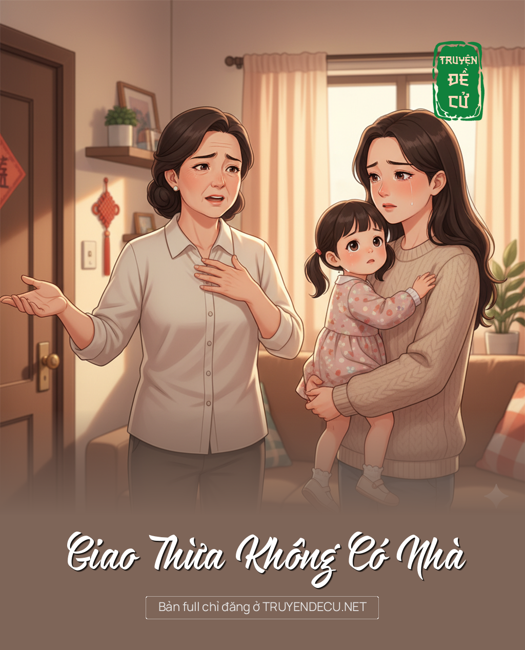 
                            Giao Thừa Không Có Nhà