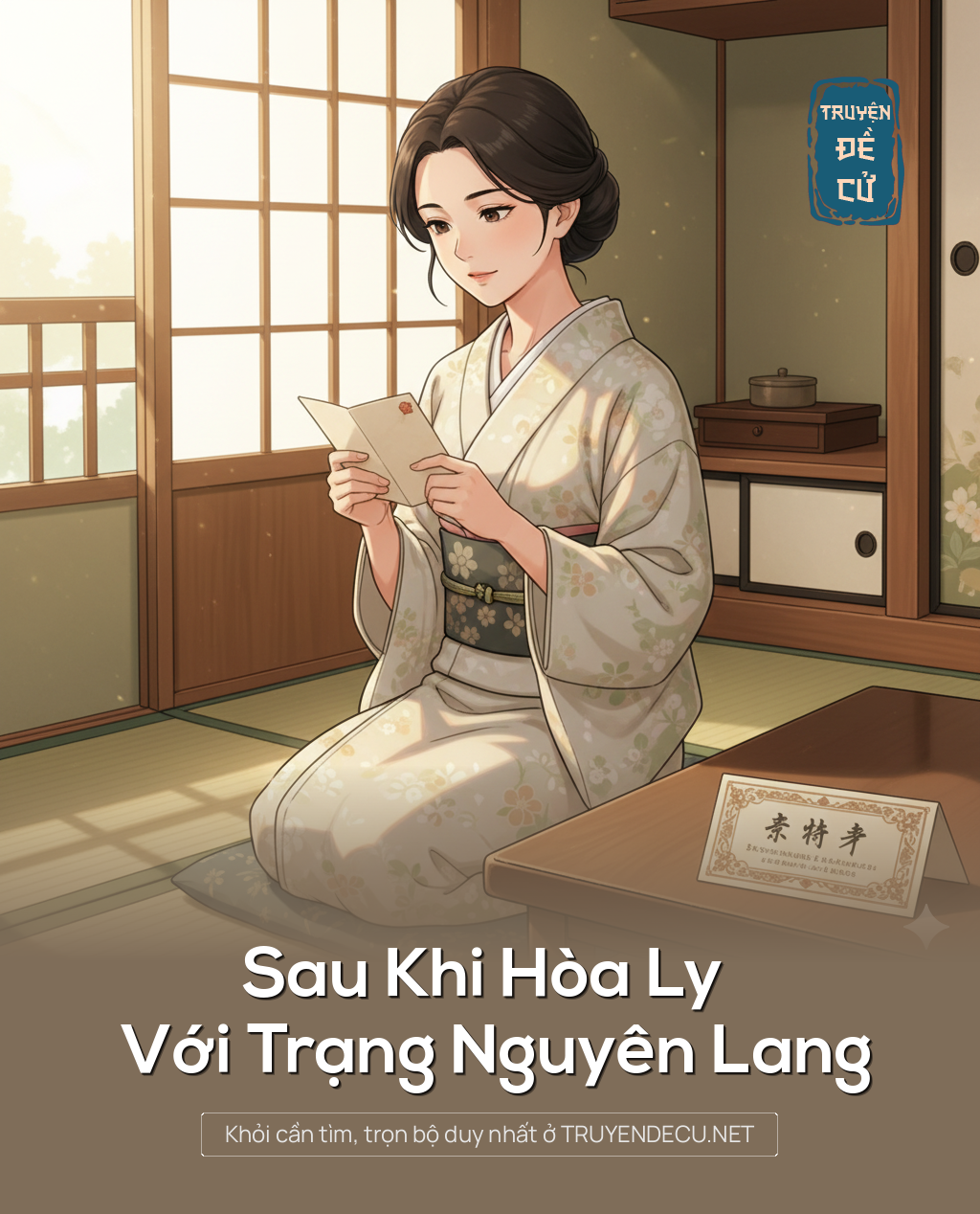 Sau Khi Hòa Ly Với Trạng Nguyên Lang