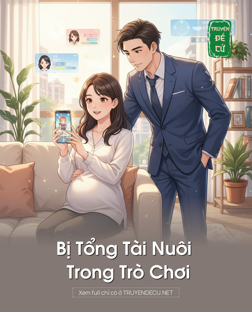 
                            Bị Tổng Tài Nuôi Trong Trò Chơi