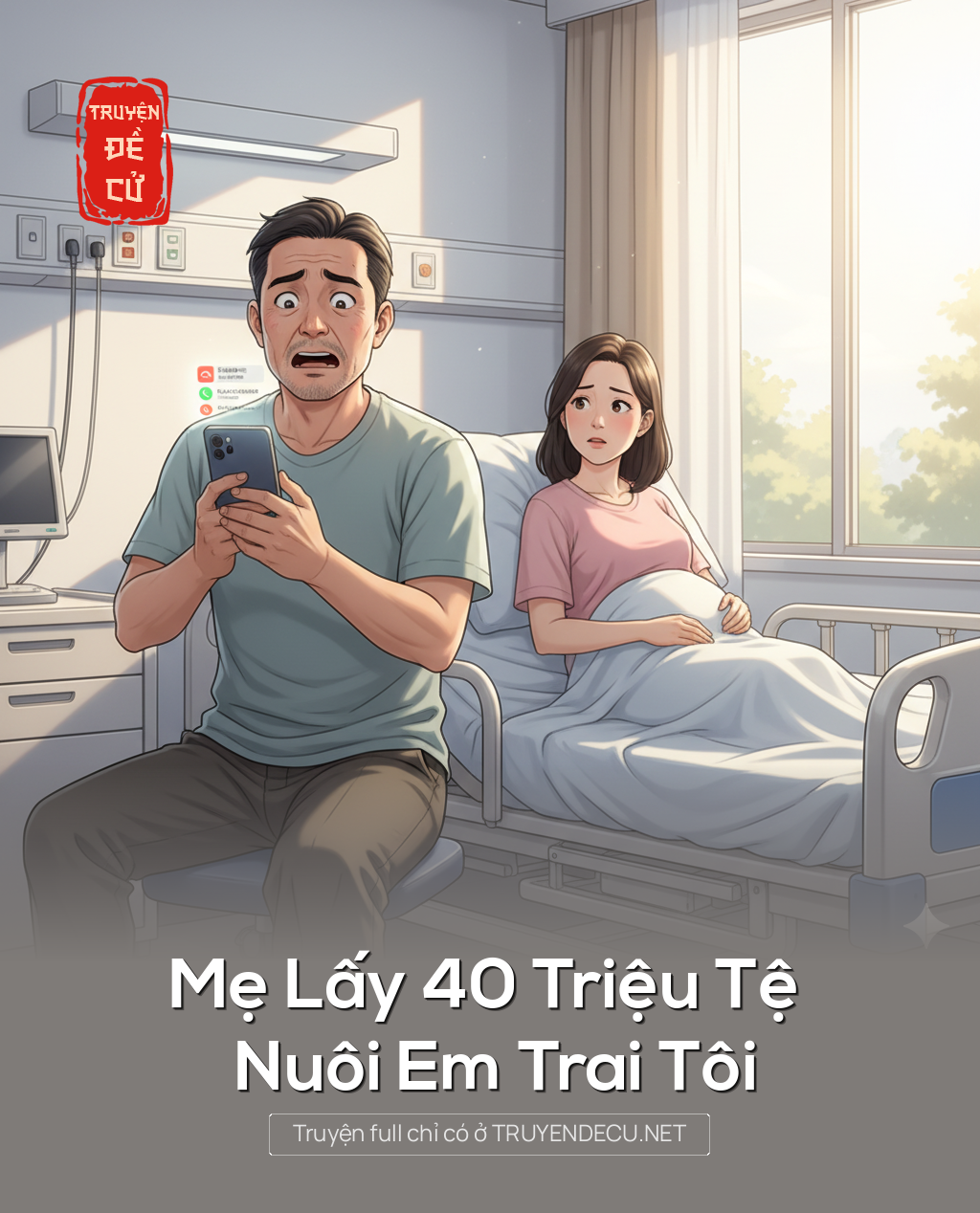 
                            Mẹ Lấy 40 Triệu Tệ Nuôi Em Trai Tôi