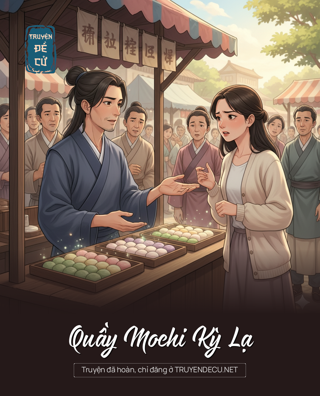 
                            Quầy Mochi Kỳ Lạ