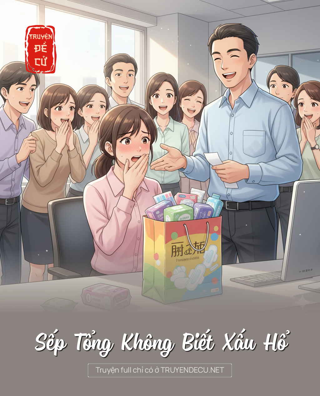 
                            Sếp Tổng Không Biết Xấu Hổ