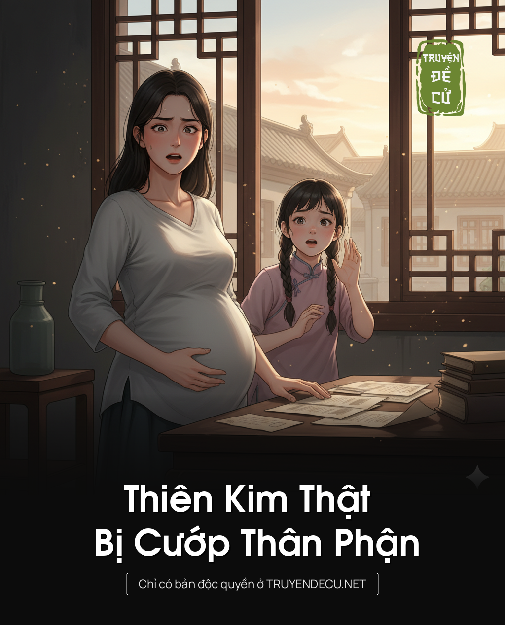 Thiên Kim Thật Bị Cướp Thân Phận