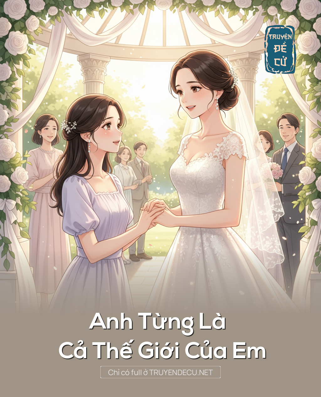 Anh Từng Là Cả Thế Giới Của Em