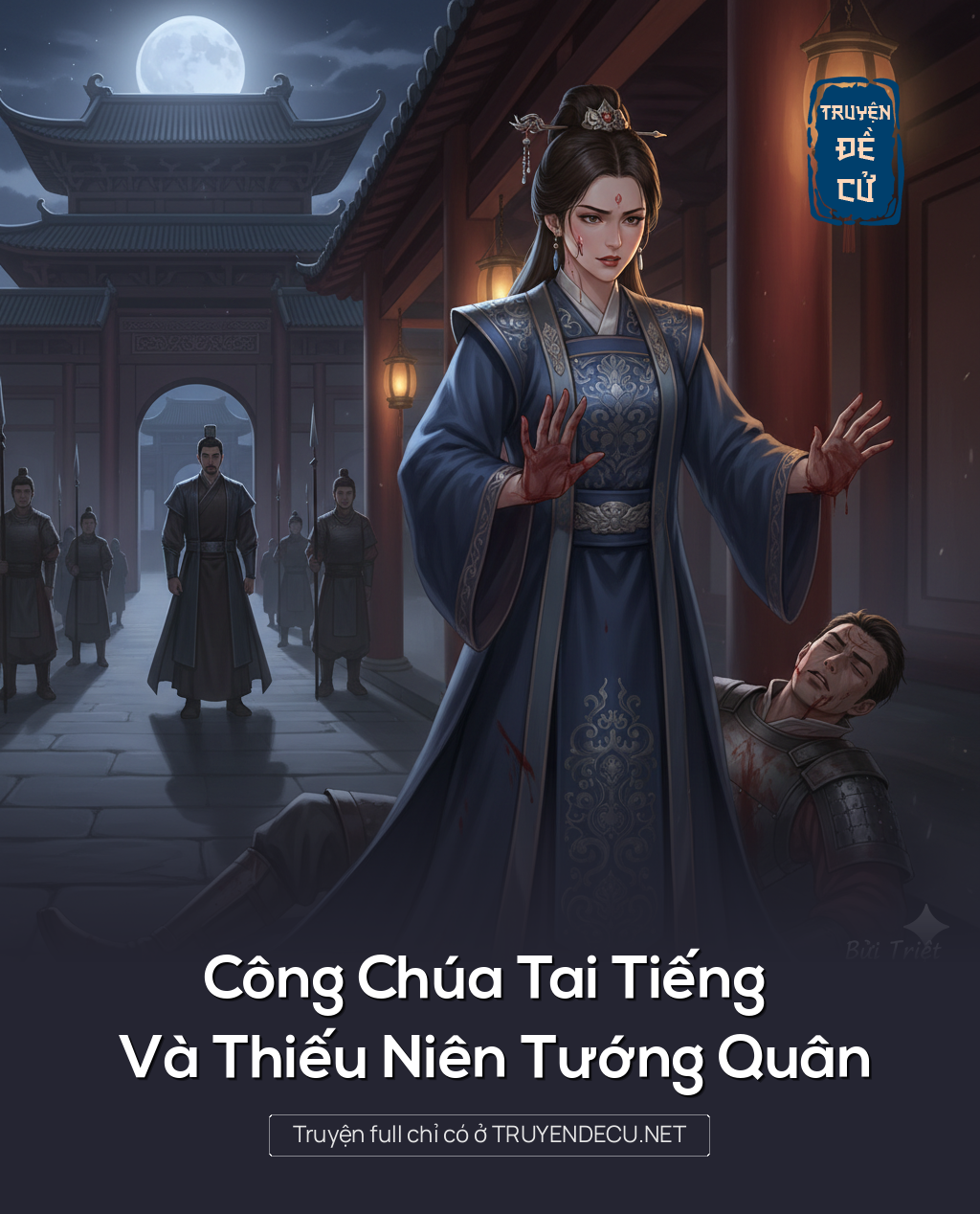 Công Chúa Tai Tiếng Và Thiếu Niên Tướng Quân