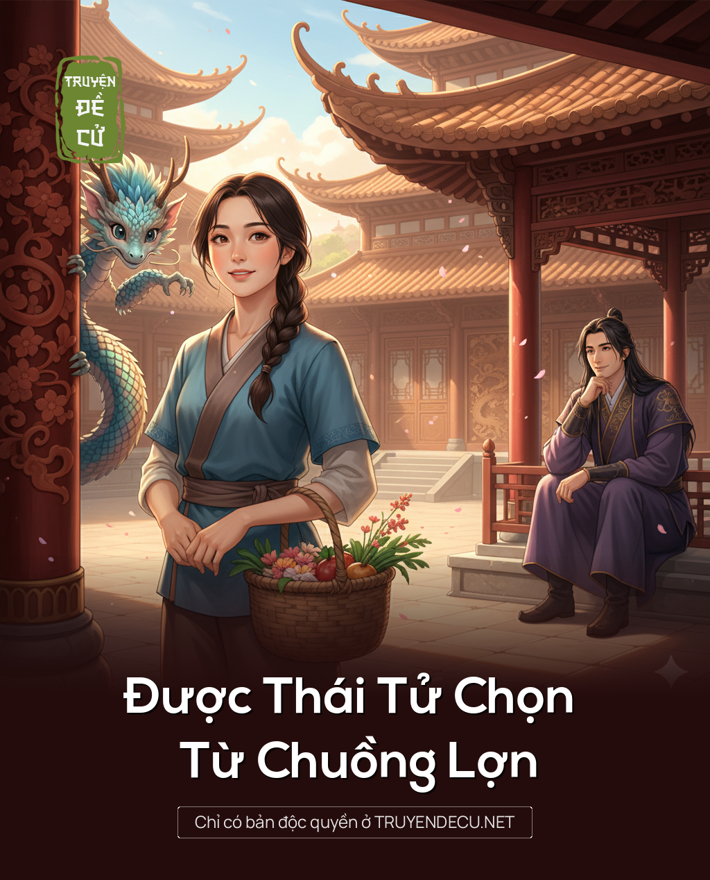 Được Thái Tử Chọn Từ Chuồng Lợn