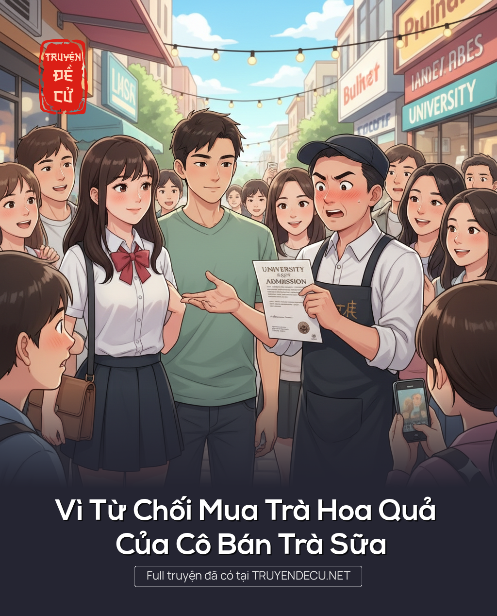 
                            Vì Từ Chối Mua Trà Hoa Quả Của Cô Bán Trà Sữa