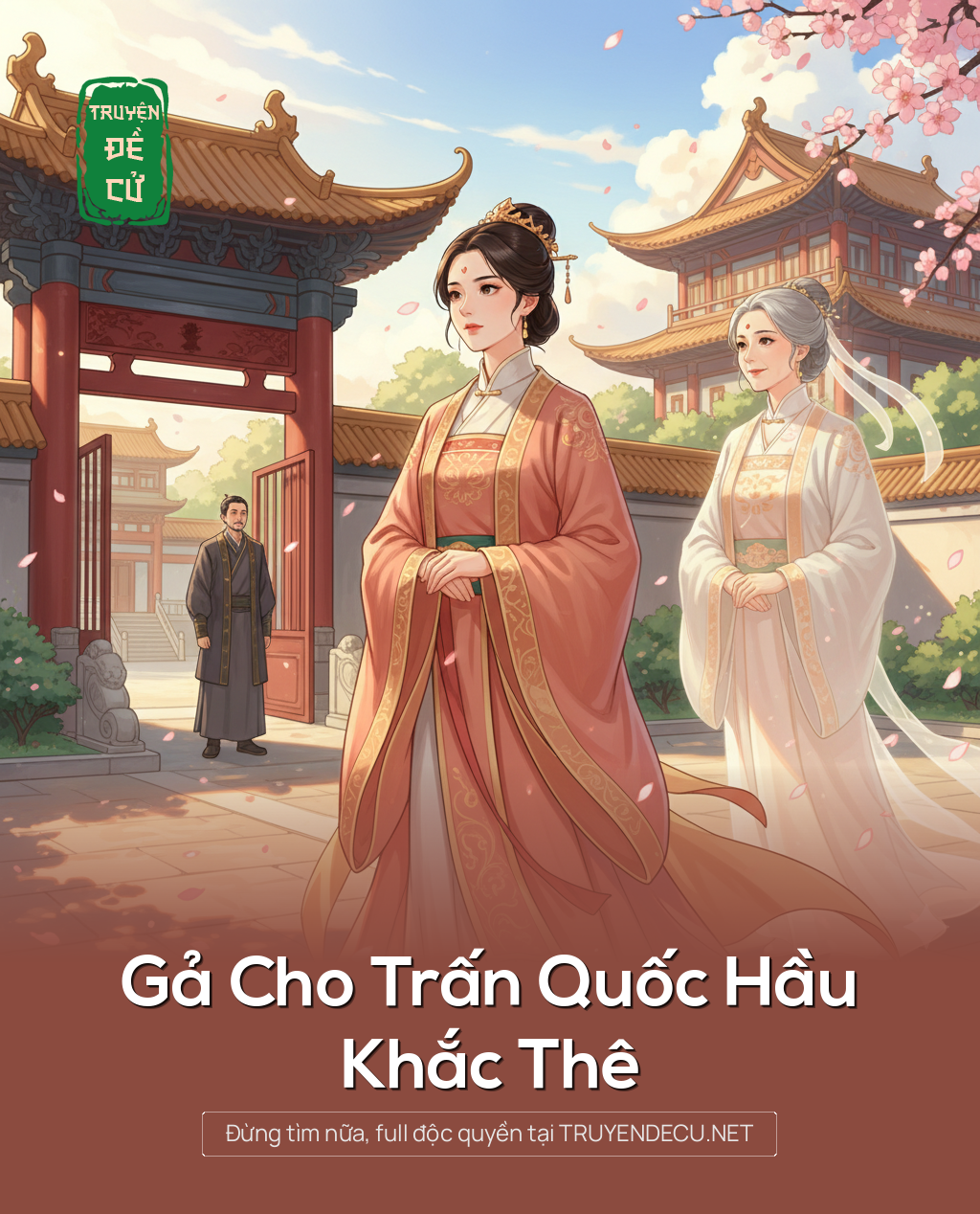 
                            Gả Cho Trấn Quốc Hầu Khắc Thê