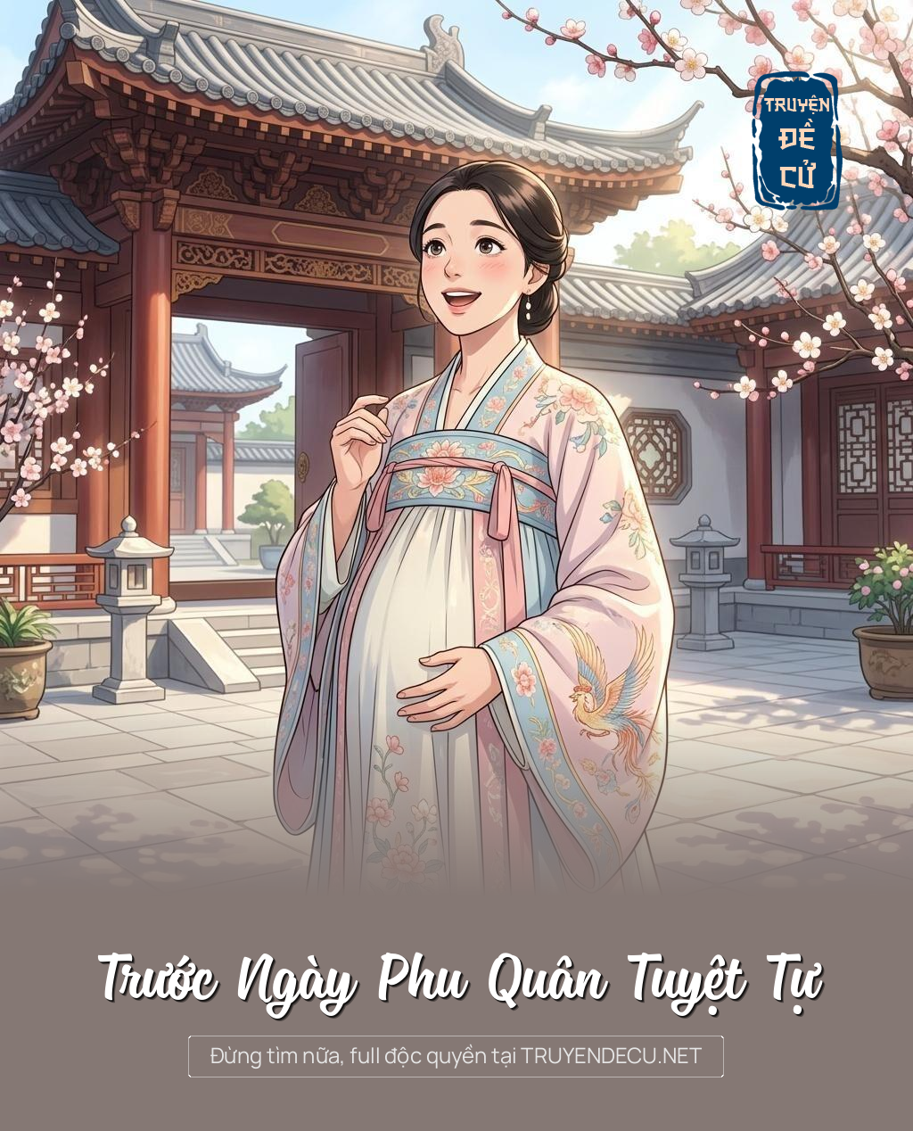 Trước Ngày Phu Quân Tuyệt Tự
