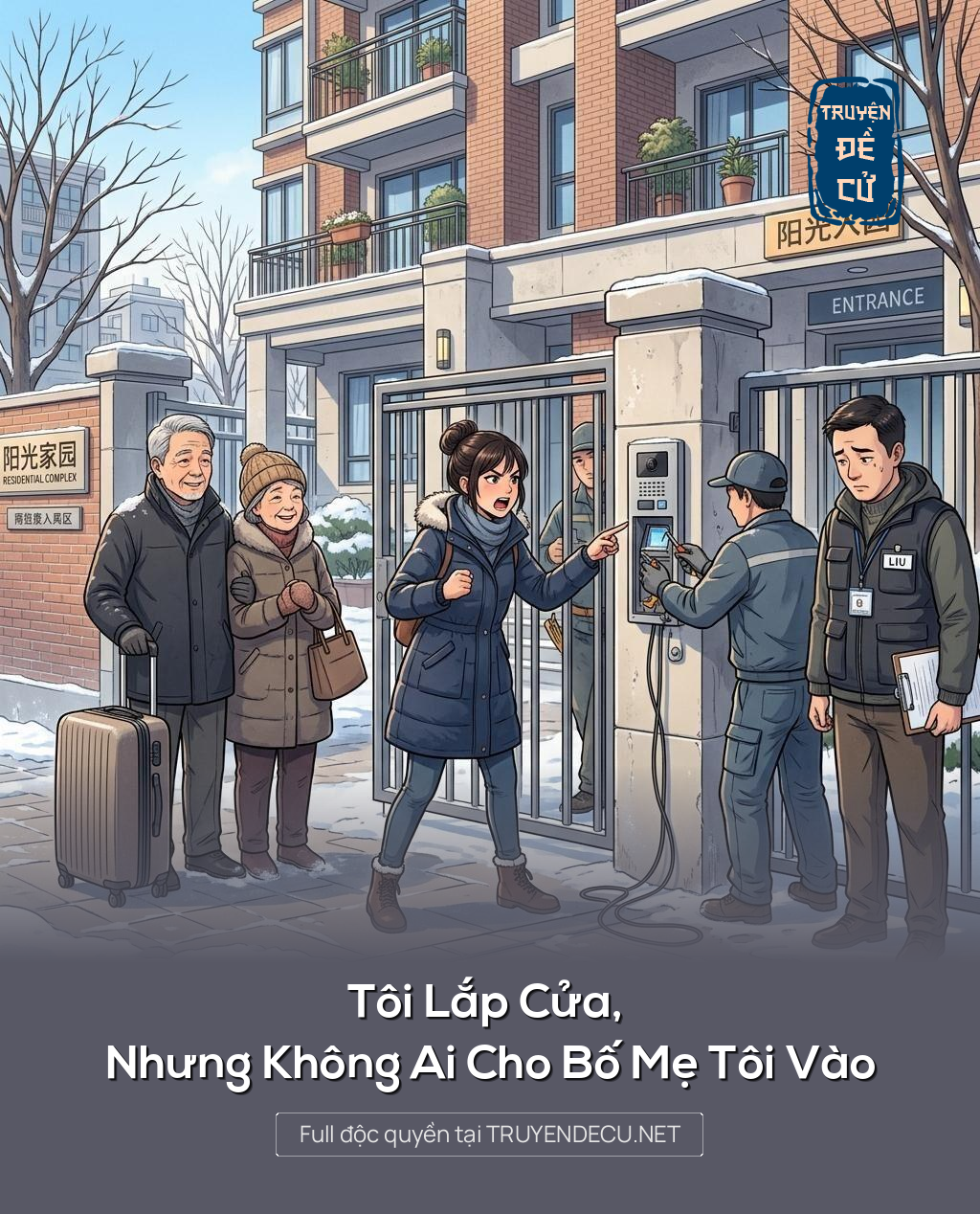 Tôi Lắp Cửa, Nhưng Không Ai Cho Bố Mẹ Tôi Vào