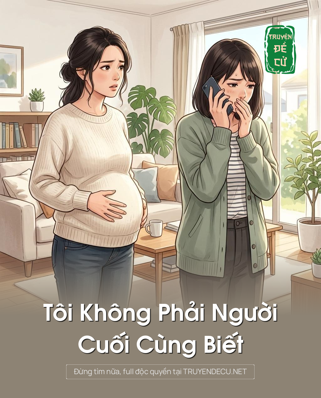Tôi Không Phải Người Cuối Cùng Biết
