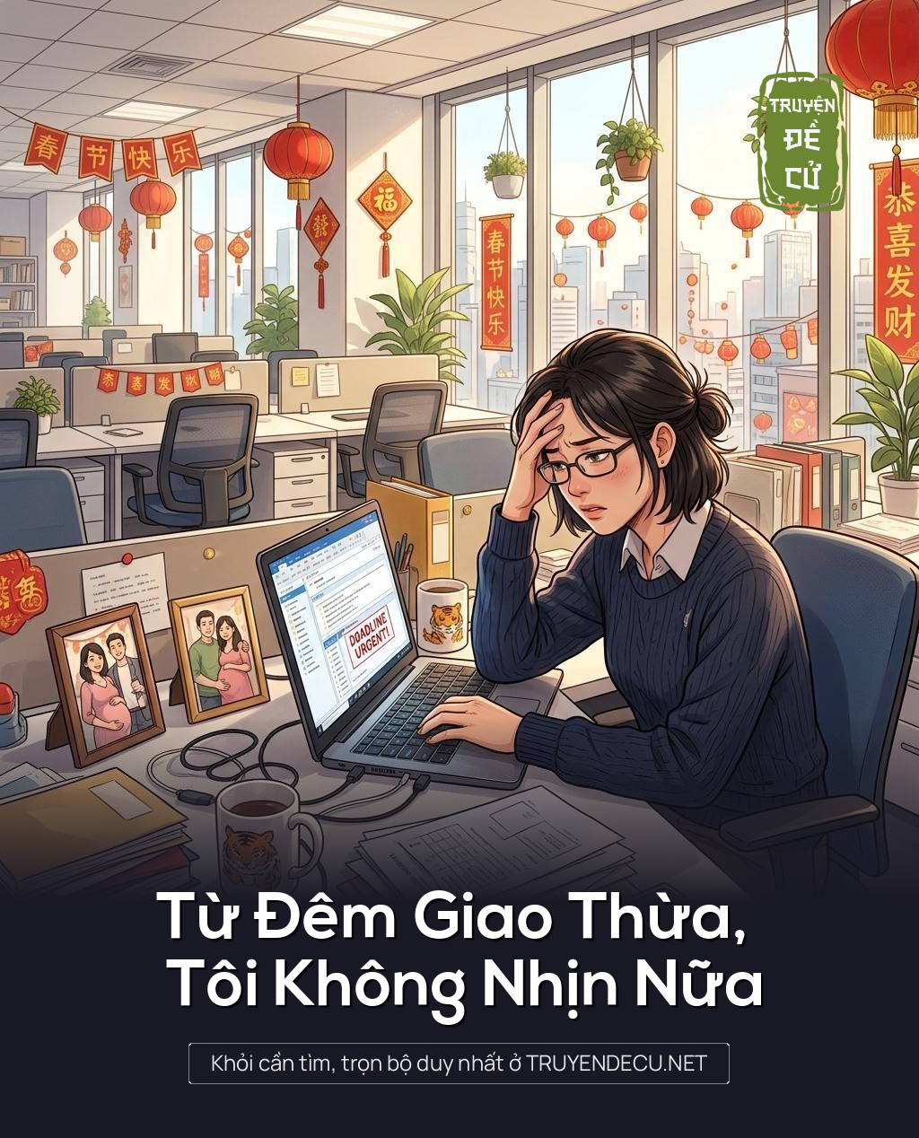 Từ Đêm Giao Thừa, Tôi Không Nhịn Nữa