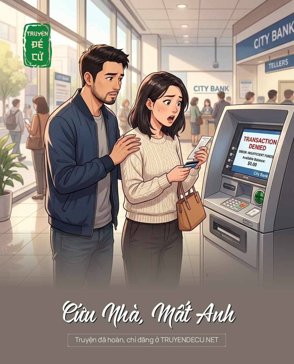 Cứu Nhà, Mất Anh