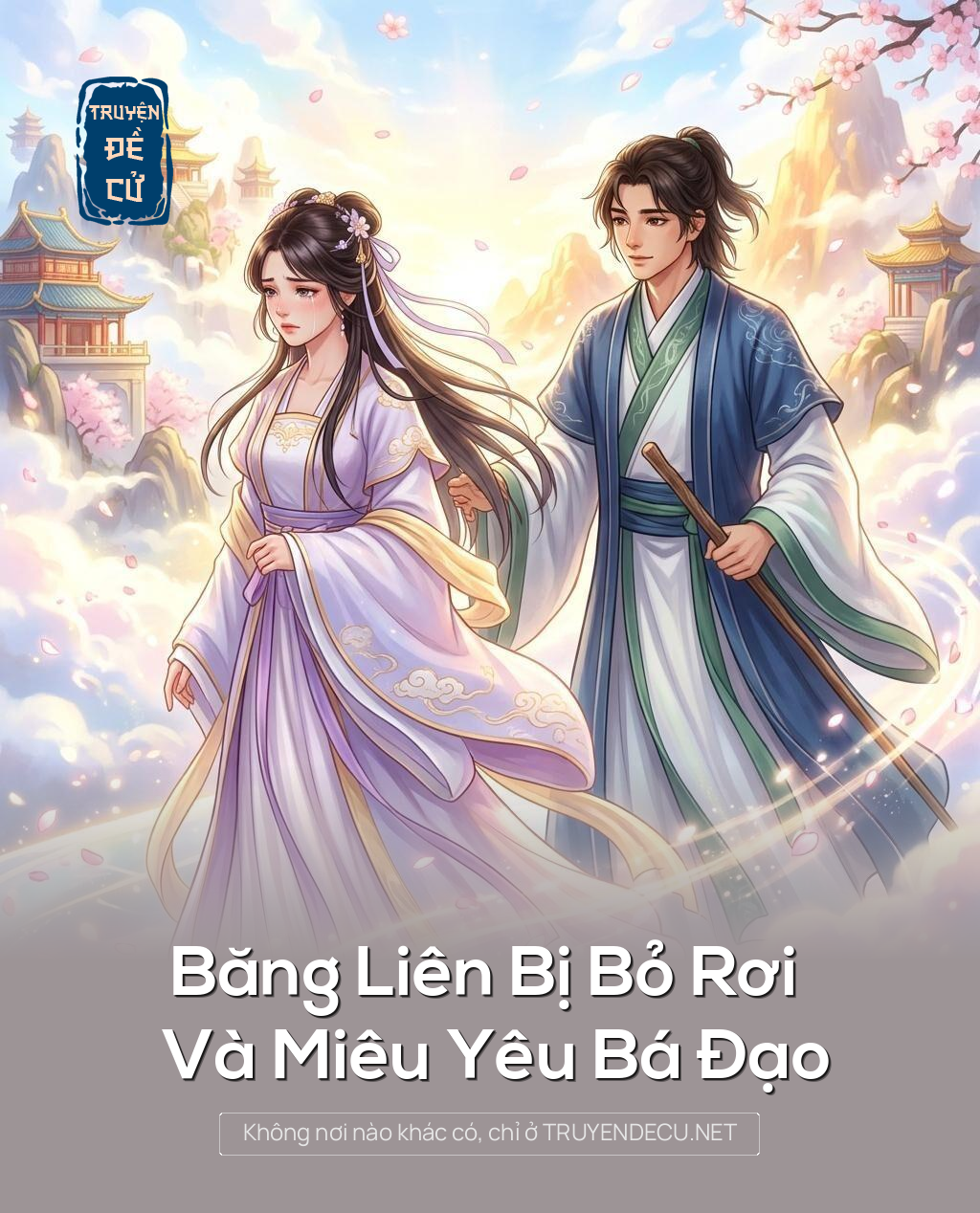 Băng Liên Bị Bỏ Rơi Và Miêu Yêu Bá Đạo