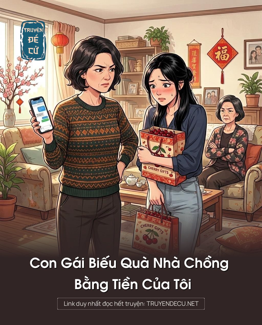 Con Gái Biếu Quà Nhà Chồng Bằng Tiền Của Tôi