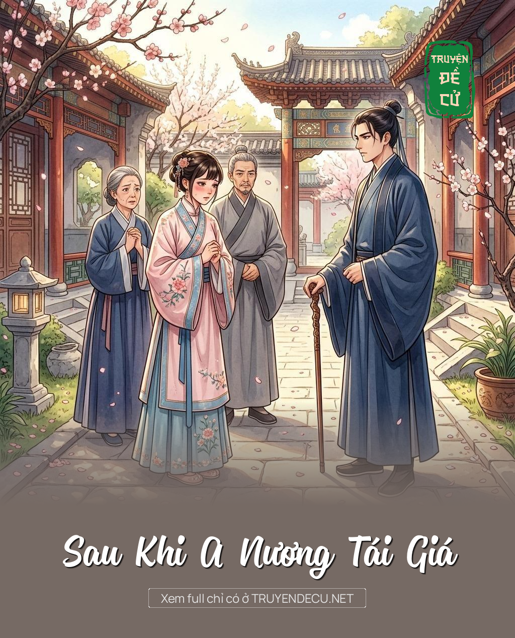 Sau Khi A Nương Tái Giá