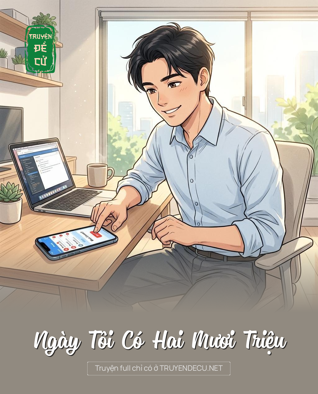 Ngày Tôi Có Hai Mươi Triệu