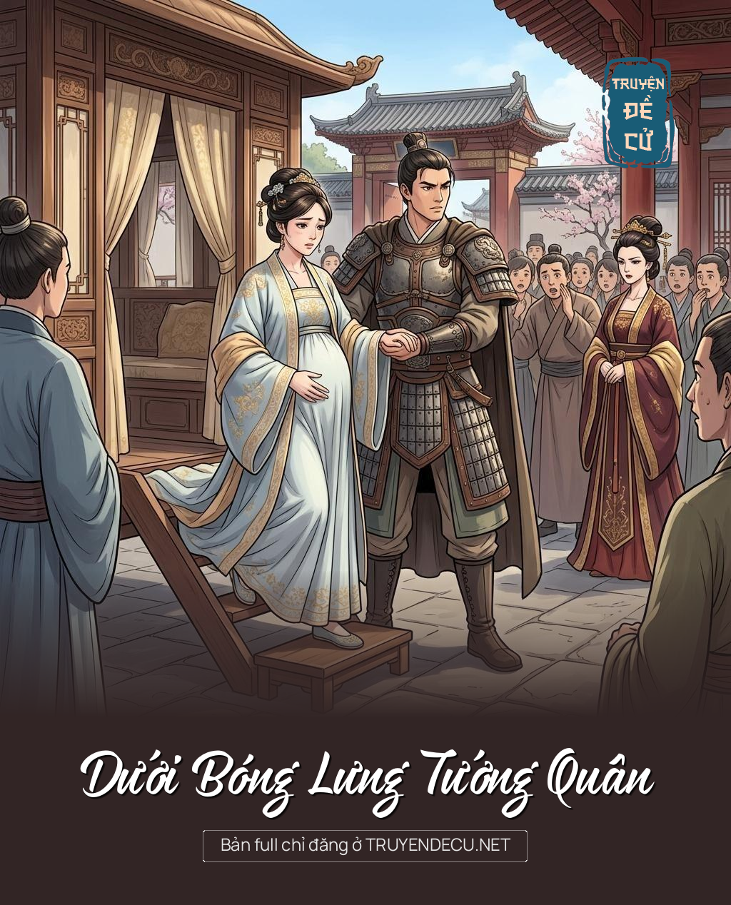 Dưới Bóng Lưng Tướng Quân