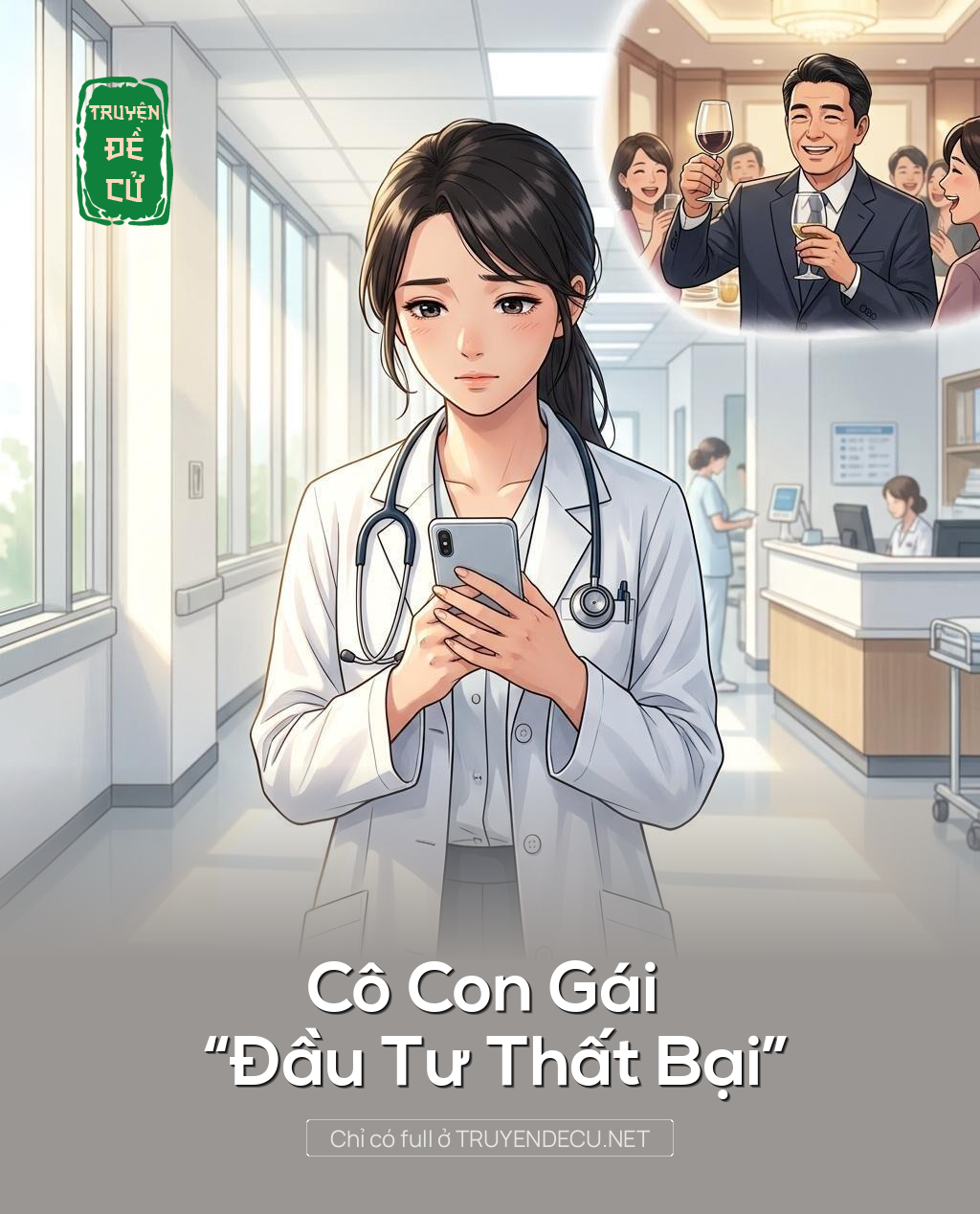 Cô Con Gái “Đầu Tư Thất Bại”