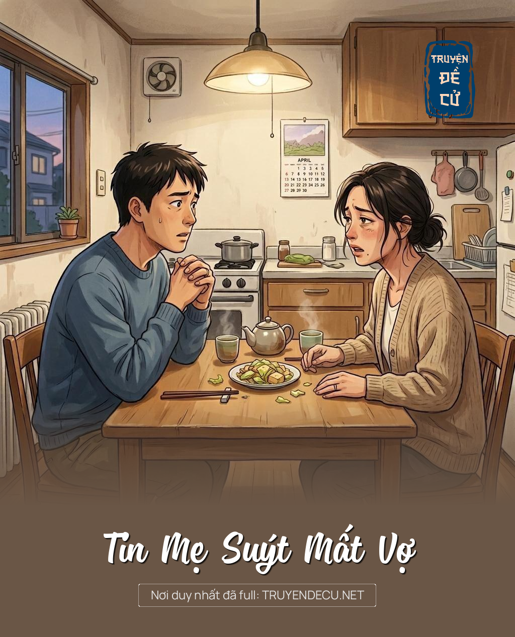 Tin Mẹ Suýt Mất Vợ