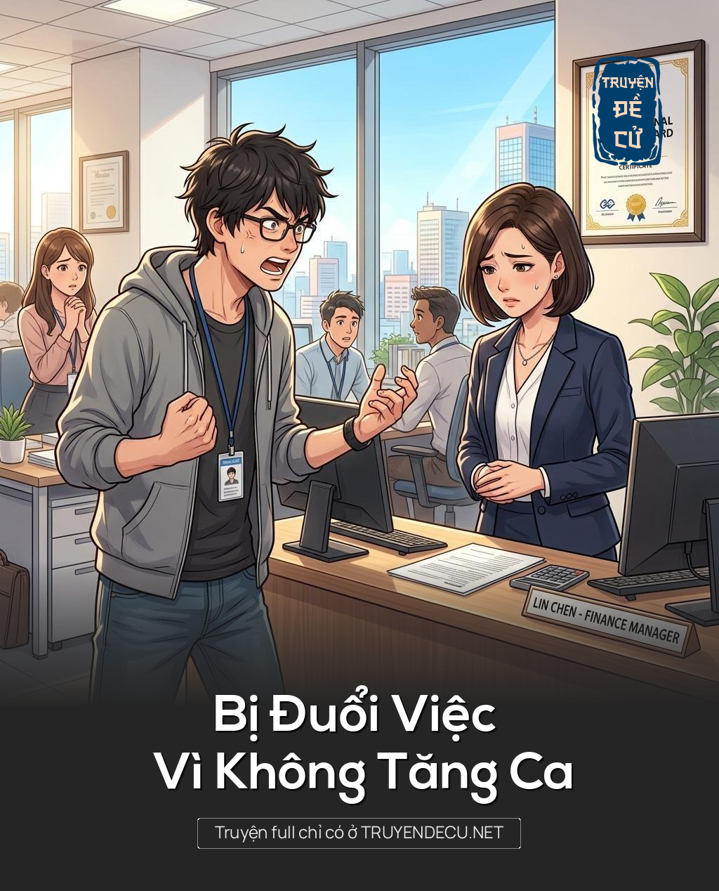 Bị Đuổi Việc Vì Không Tăng Ca