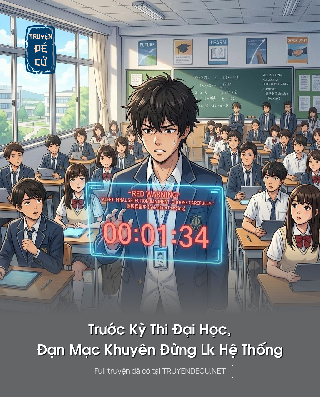 Trước Kỳ Thi Đại Học, Đạn Mạc Khuyên Đừng Lk Hệ Thống