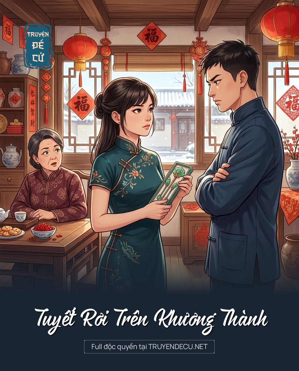 Tuyết Rơi Trên Khương Thành