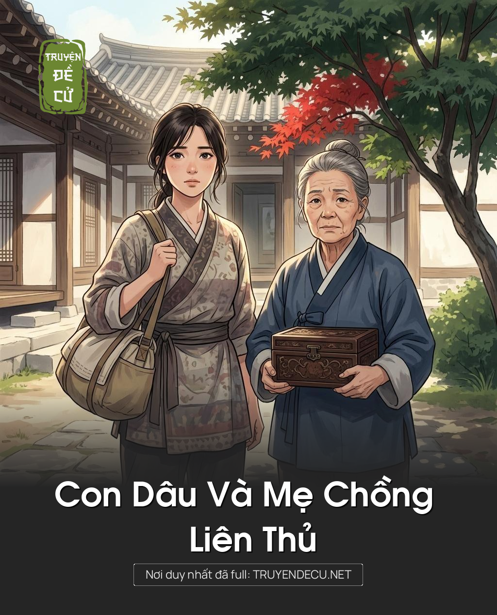Con Dâu Và Mẹ Chồng Liên Thủ