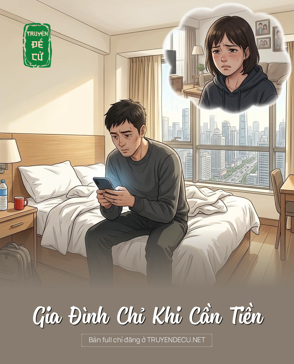 Gia Đình Chỉ Khi Cần Tiền