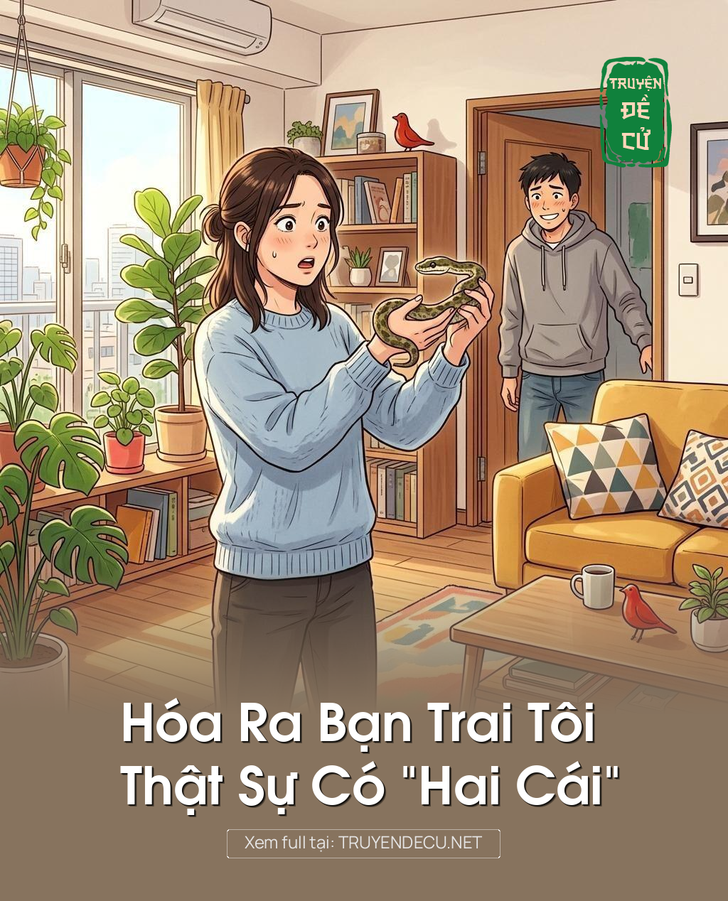 Hóa Ra Bạn Trai Tôi Thật Sự Có “Hai Cái”
