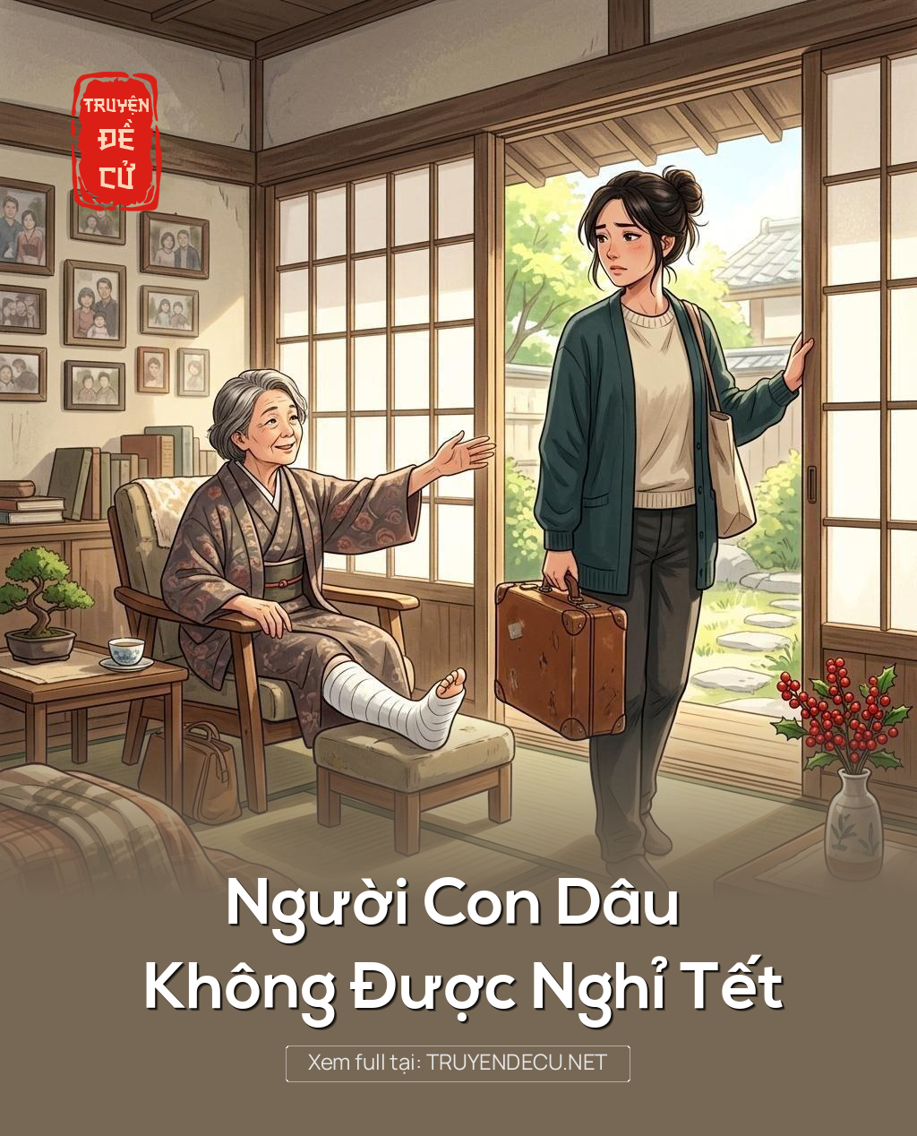 Người Con Dâu Không Được Nghỉ Tết